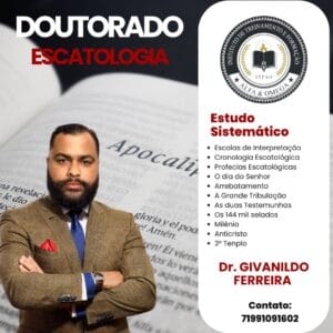 CURSO DOUTORADO EM ESCATOLOGIA